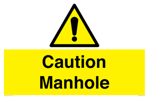 Caution Manhole